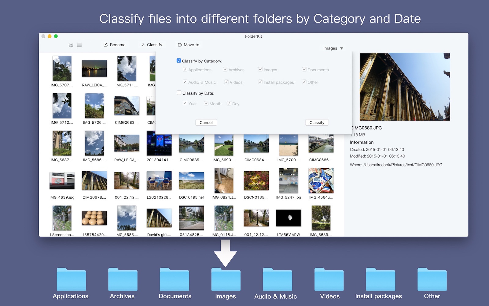 FolderKit classify files into different folders by file type and created date