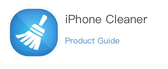 iPhone Cleaner Guide 