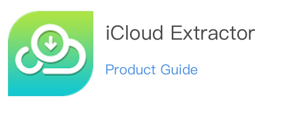 iCloud Extracter Guide 